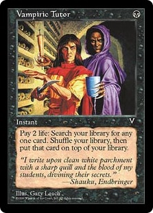 Vampiric Tutor Visions